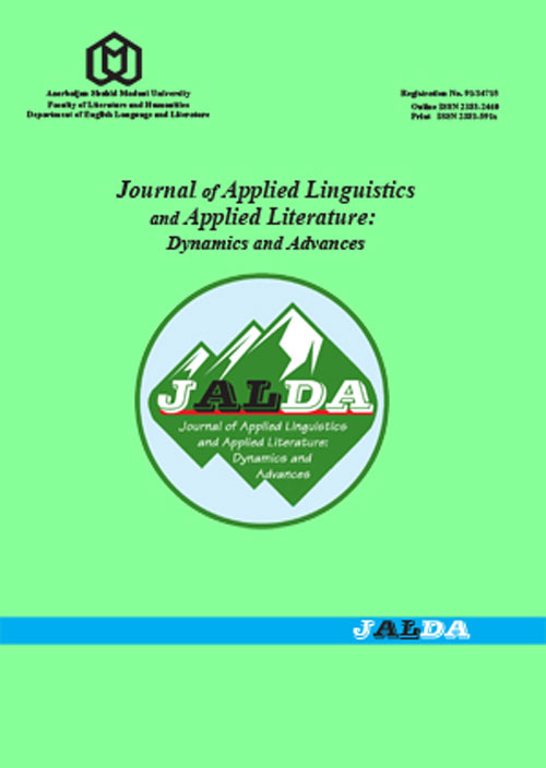 Applied Linguistics and Applied Literature: Dynamics and Advances - Volume:8 Issue: 2, Summer-Autumn 2020