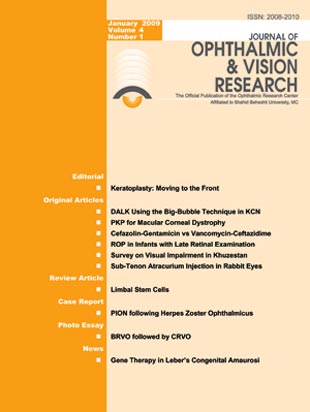 Ophthalmic and Vision Research - Volume:4 Issue: 1, Jan-Mar 2009