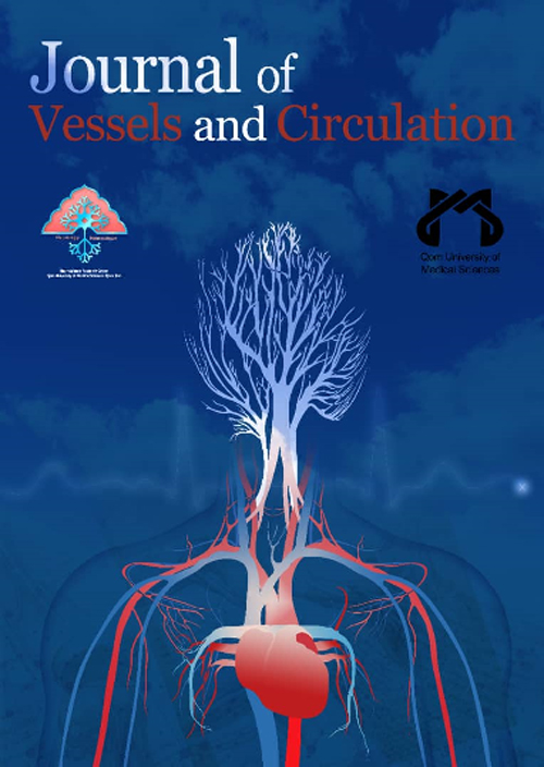 Journal of Vessels and Circulation - Volume:2 Issue: 1, Winter 2021
