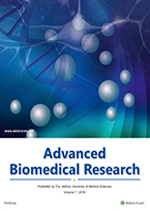 Advanced Biomedical Research - Volume:5 Issue: 6, Jul 2015