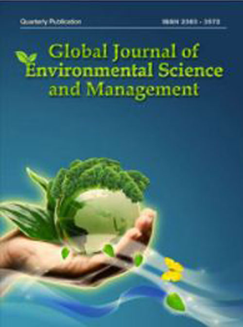 Global Journal of Environmental Science and Management - Volume:8 Issue: 2, Spring 2022