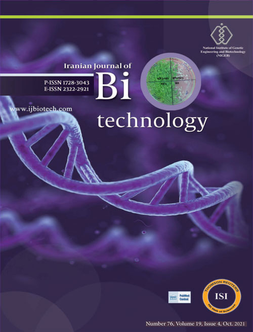 Biotechnology - Volume:19 Issue: 4, Autumn 2021
