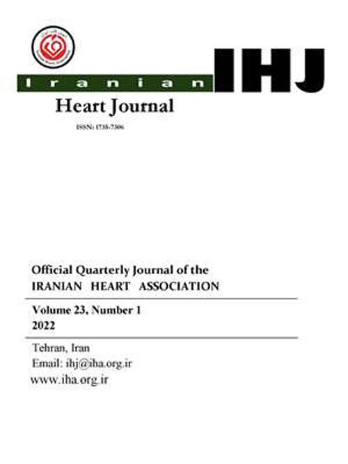 Iranian Heart Journal - Volume:23 Issue: 1, Winter 2022