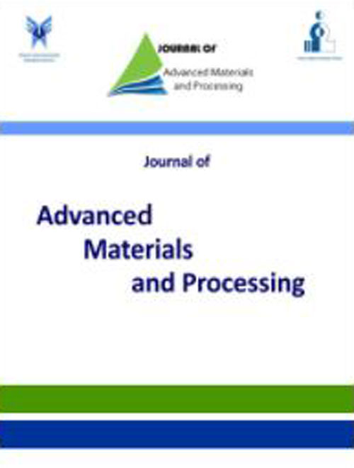 Advanced Materials and Processing - Volume:9 Issue: 3, Summer 2021