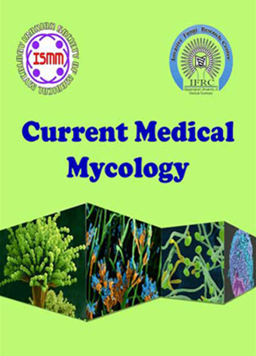 Current Medical Mycology - Volume:7 Issue: 3, Sep 2021