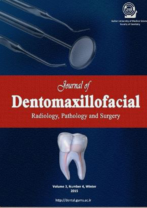 Dentomaxillofacil Radiology, Pathology and Surgery - Volume:10 Issue: 4, Autumn 2021