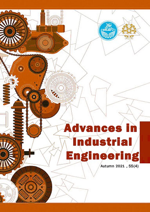 Advances in Industrial Engineering - Volume:55 Issue: 4, Autumn 2021