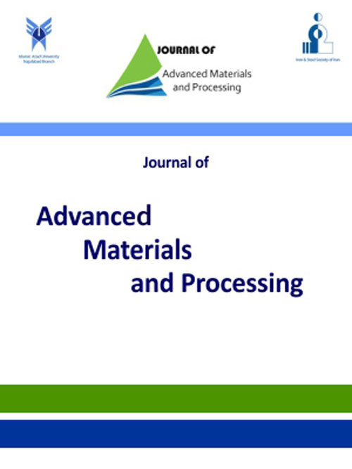 Advanced Materials and Processing - Volume:9 Issue: 4, Autumn 2021
