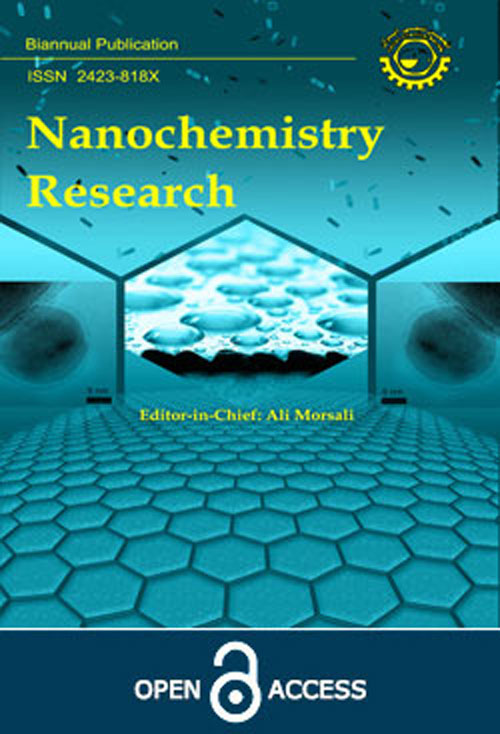 Nanochemistry Research - Volume:7 Issue: 1, Winter-Spring 2022