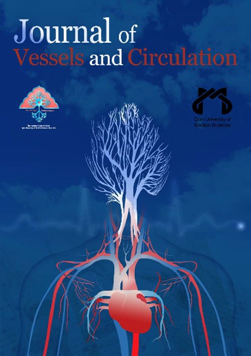 Journal of Vessels and Circulation - Volume:2 Issue: 4, Autumn 2021