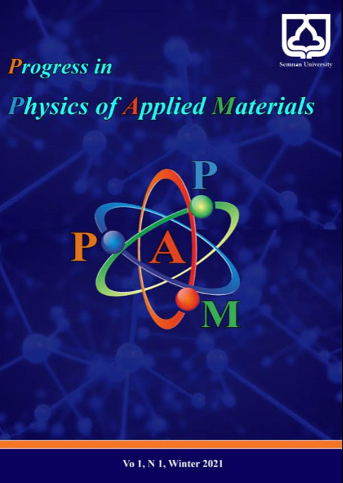 Journal of Progress in Physics of Applied Materials - Volume:1 Issue: 1, Dec 2021