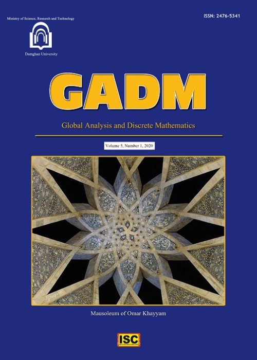 Global Analysis and Discrete Mathematics - Volume:7 Issue: 1, Summer and Autumn 2022
