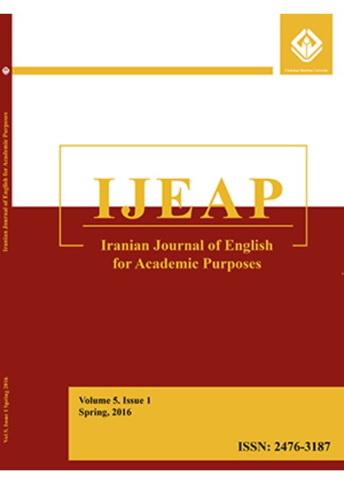 Iranian Journal of English for Academic Purposes - Volume:11 Issue: 3, Summer 2022