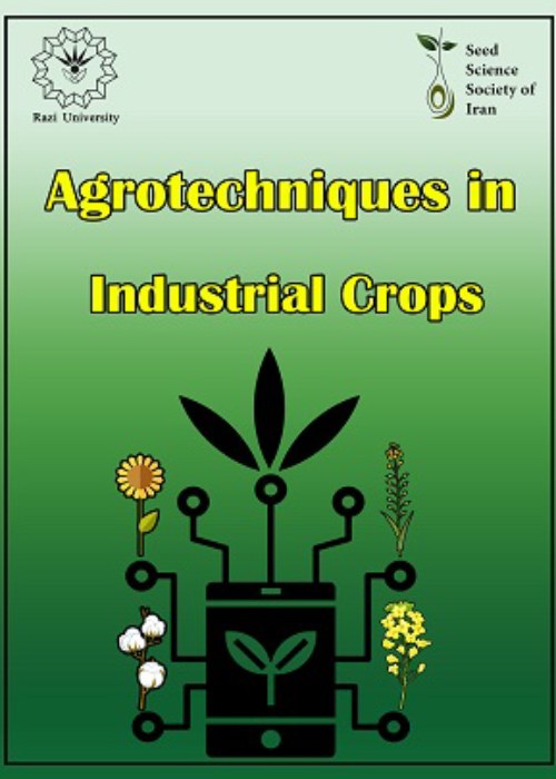 Agrotechniques in Industrial Crops - Volume:2 Issue: 3, Summer 2022