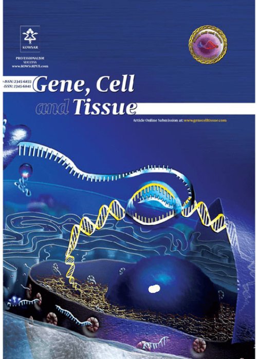 Gene, Cell and Tissue - Volume:9 Issue: 4, Oct 2022