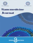 Nanomedicine Journal - Volume:10 Issue: 1, Winter 2023