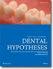 Dental Hypotheses - Volume:14 Issue: 1, Jan-Mar 2023