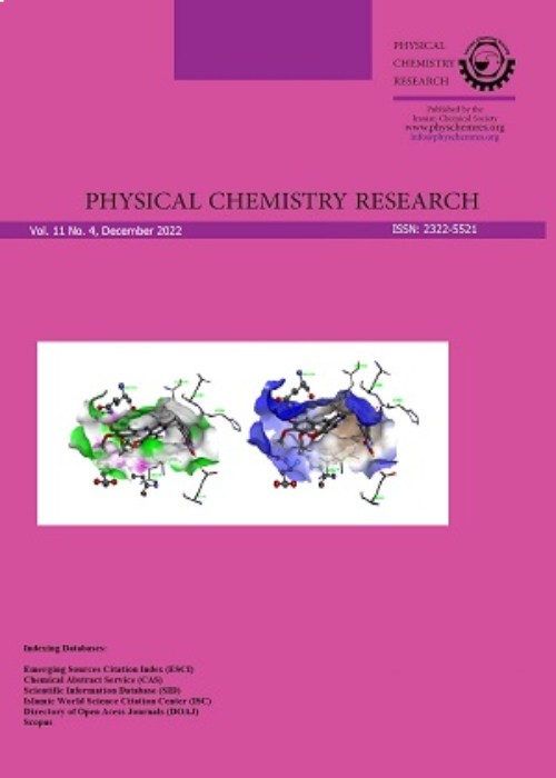 Physical Chemistry Research - Volume:12 Issue: 1, Winter 2024