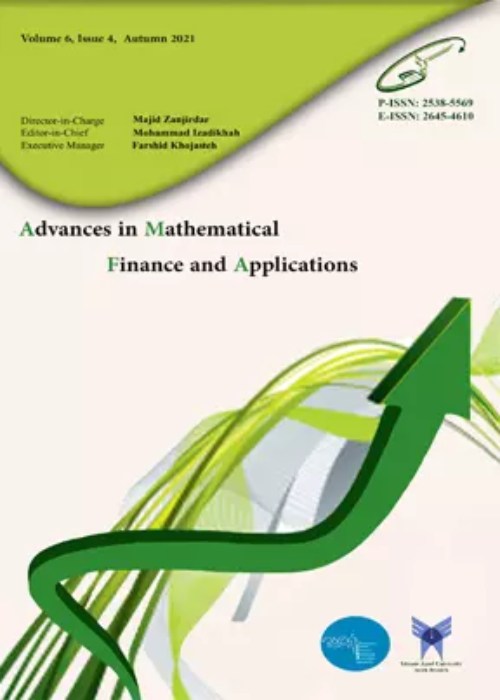 Advances in Mathematical Finance and Applications - Volume:8 Issue: 2, Spring 2023