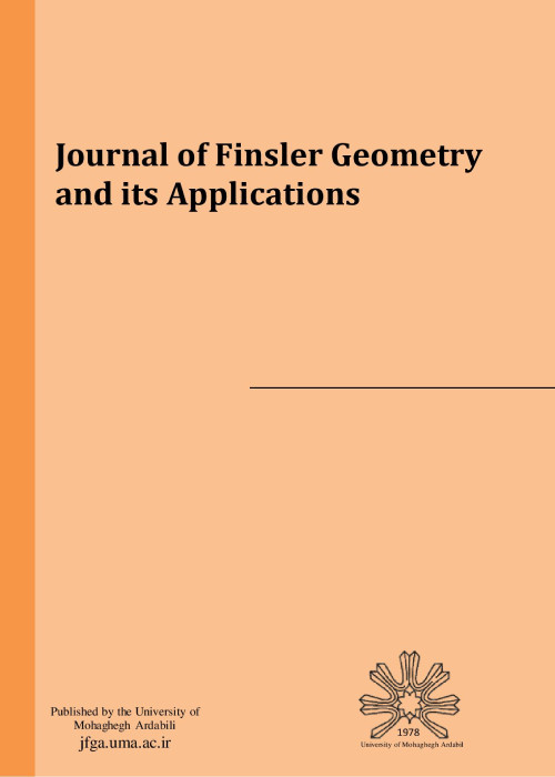 Finsler Geometry and its Applications - Volume:4 Issue: 1, Jul 2023