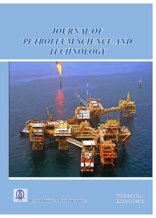 Petroleum Science and Technology - Volume:12 Issue: 4, Autumn 2022