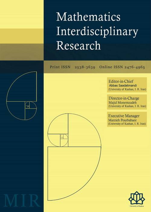 Mathematics Interdisciplinary Research - Volume:8 Issue: 3, Summer 2023