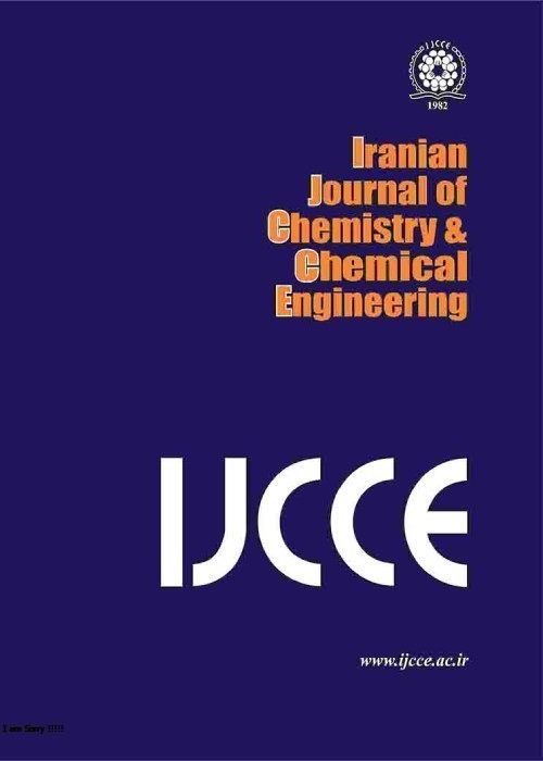 Iranian Journal of Chemistry and Chemical Engineering - Volume:41 Issue: 11, Nov 2022