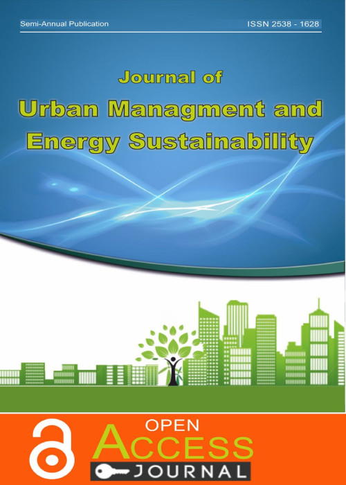 Urban Management and Energy Sustainability - Volume:4 Issue: 3, Summer 2022