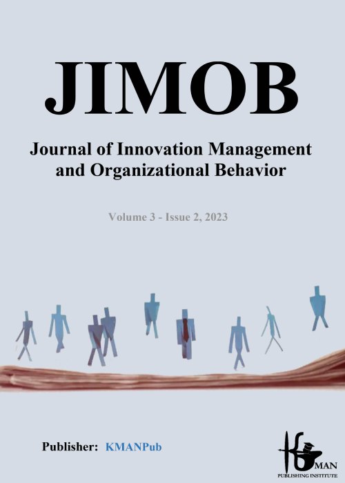 Innovation Management and Organizational Behavior - Volume:3 Issue: 2, Summer 2023