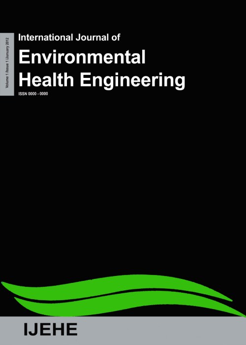 Environmental Health Engineering - Volume:12 Issue: 1, Feb 2023