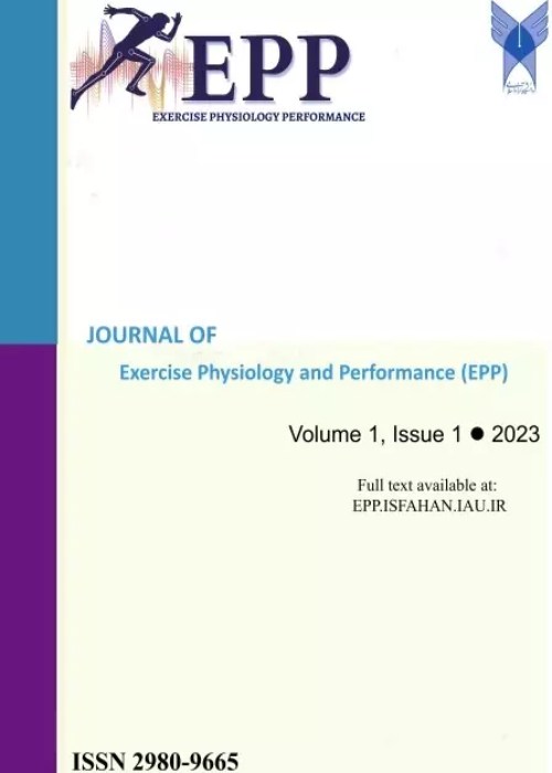 Exercise Physiology and Performance - Volume:1 Issue: 2, Summer 2023