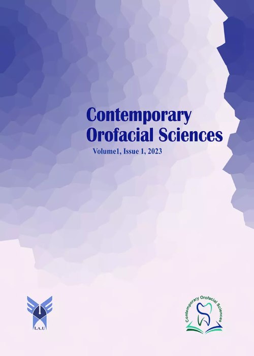 Contemporary Orofacial Sciences - Volume:1 Issue: 1, Spring 2023