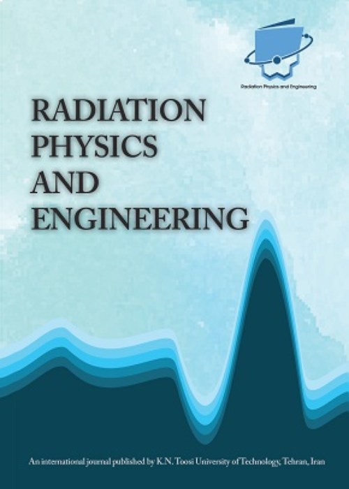 Radiation Physics and Engineering - Volume:5 Issue: 1, Winter 2024
