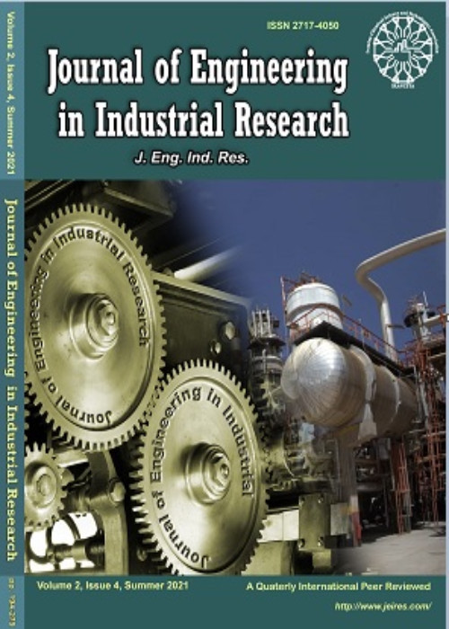 Engineering in Industrial Research - Volume:4 Issue: 3, Sep 2023