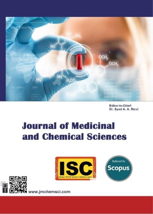 Medicinal and Chemical Sciences - Volume:7 Issue: 4, Apr 2024