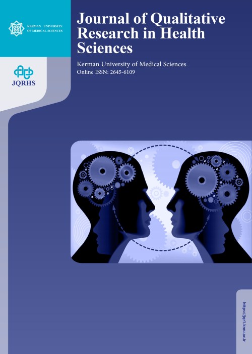 Qualitative Research in Health Sciences - Volume:12 Issue: 4, Winter 2023