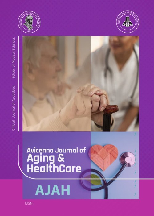 Avicenna Journal of Aging and Healthcare - Volume:1 Issue: 1, Autumn-Winter 2023