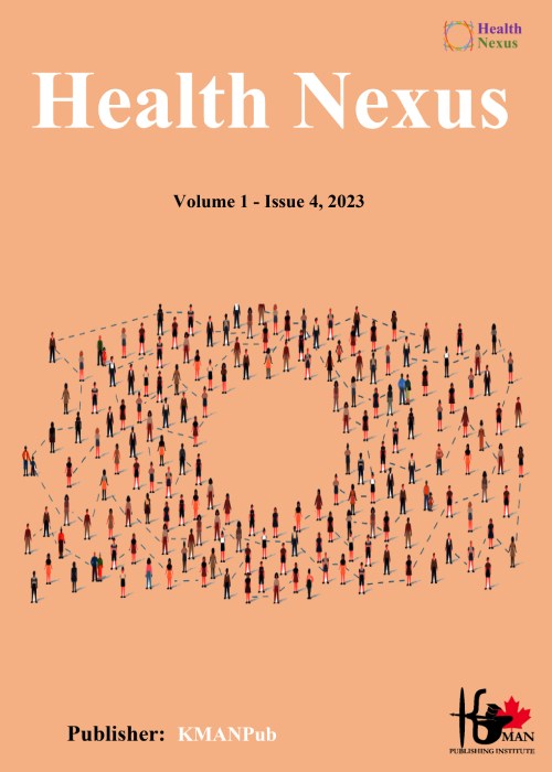 Health Nexus - Volume:2 Issue: 2, Spring 2024