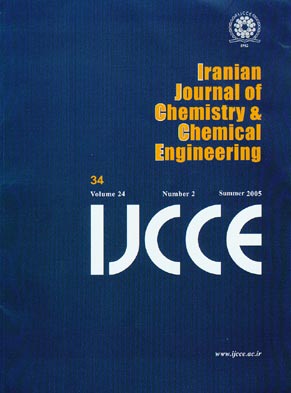 Iranian Journal of Chemistry and Chemical Engineering - Volume:24 Issue: 2, Mar-Apr 2005