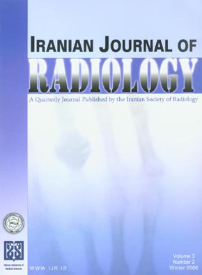 Iranian Journal of Radiology - Volume:3 Issue: 2, Winter 2006