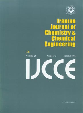 Iranian Journal of Chemistry and Chemical Engineering - Volume:25 Issue: 2, Mar-Apr 2006