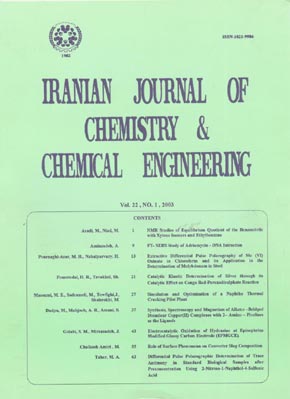 Iranian Journal of Chemistry and Chemical Engineering - Volume:22 Issue: 1, May-Jun 2003