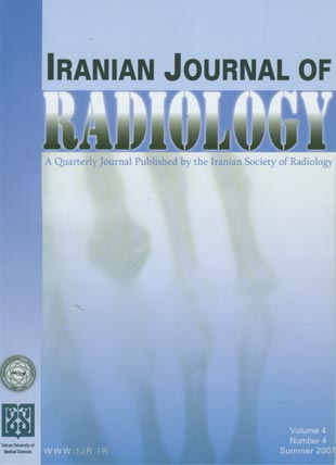 Iranian Journal of Radiology - Volume:4 Issue: 4, Summer 2007