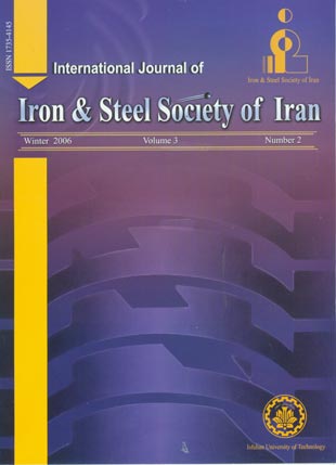 Iron and steel society of Iran - Volume:3 Issue: 2, Summer and Autumn 2006