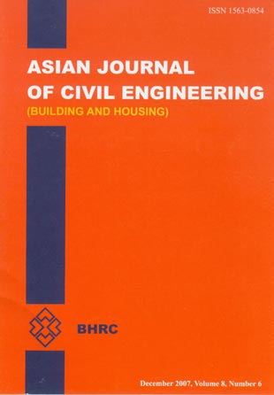 Asian journal of civil engineering - Volume:8 Issue: 6, December 2007