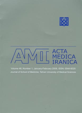 Acta Medica Iranica - Volume:46 Issue: 1, Jan - Feb 2008