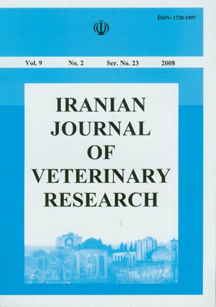Veterinary Research - Volume:9 Issue: 2, Spring 2008