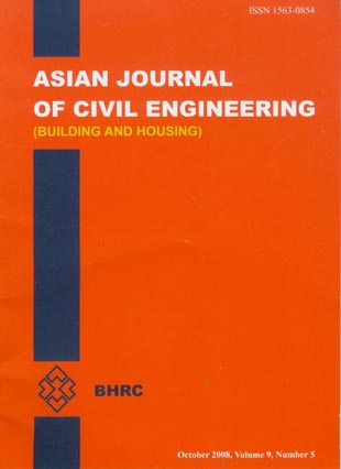 Asian journal of civil engineering - Volume:9 Issue: 5, October 2008