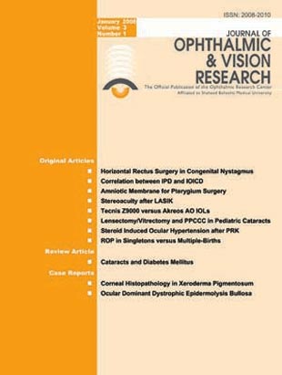 Ophthalmic and Vision Research - Volume:3 Issue: 1, Spring and Summer 2008