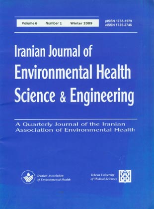 Environmental Health Science and Engineering - Volume:6 Issue: 1, Winter 2009
